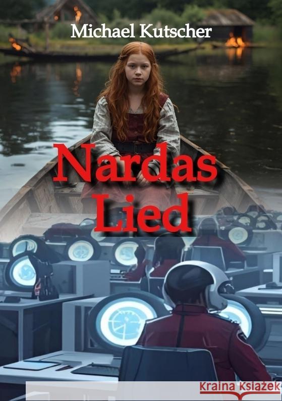 Nardas Lied Kutscher, Michael 9783384759535 tredition - książka