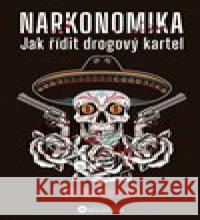 Narkonomika Tom Wainwright 9788076111202 Bourdon - książka