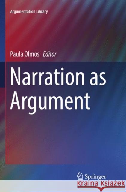 Narration as Argument Paula Olmos 9783319860251 Springer - książka