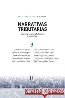 Narrativas tributarias Varios Autores 9789587981568 Universidad de Los Andes - książka