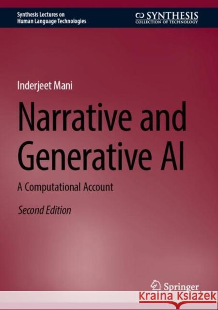 Narrative and Generative AI: A Computational Account Inderjeet Mani 9783031940576 Springer - książka