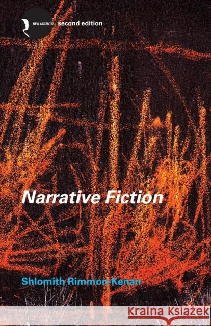 Narrative Fiction: Contemporary Poetics Rimmon-Kenan, Shlomith 9780415280228 Taylor & Francis Ltd - książka