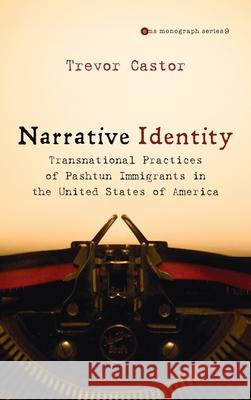 Narrative Identity Trevor Castor 9781666700374 Pickwick Publications - książka