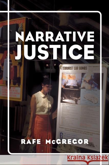 Narrative Justice Rafe McGregor 9781786615565 Rowman & Littlefield International - książka