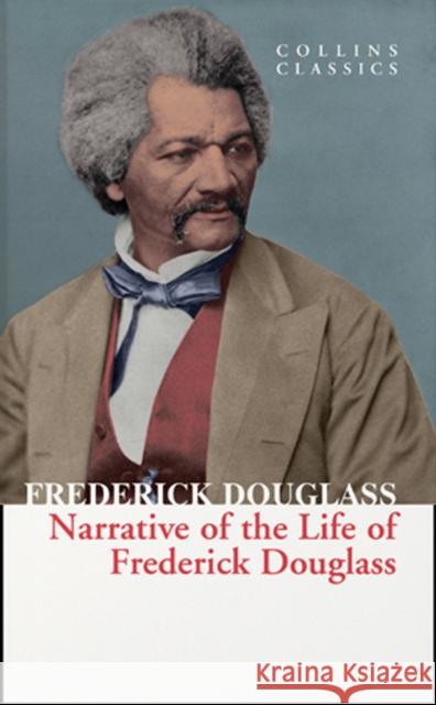 Narrative of the Life of Frederick Douglass Frederick Douglass 9780008403492 HarperCollins Publishers - książka