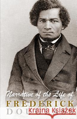 Narrative of the Life of Frederick Douglass Frederick Douglass 9781453874325 Createspace - książka