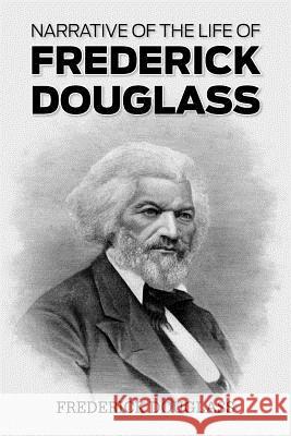 Narrative of the Life of Frederick Douglass Frederick Douglass 9781613820629 Simon & Brown - książka