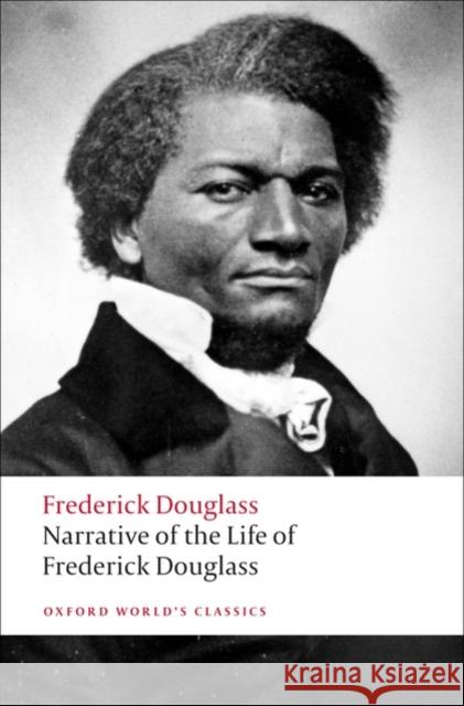 Narrative of the Life of Frederick Douglass, an American Slave Frederick Douglass 9780199539079 Oxford University Press - książka