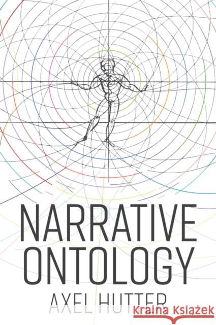 Narrative Ontology Axel Hutter Aaron Schoichet 9781509543915 Polity Press - książka