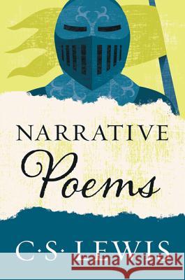 Narrative Poems C. S. Lewis 9780062643681 HarperOne - książka