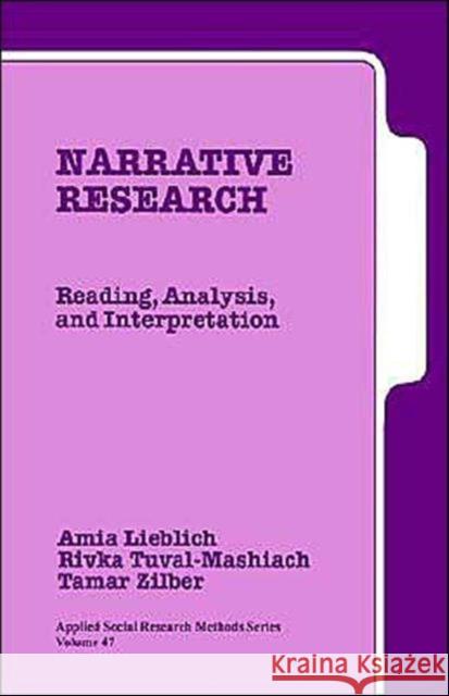 Narrative Research: Reading, Analysis, and Interpretation Lieblich, Amia 9780761910435 Sage Publications - książka