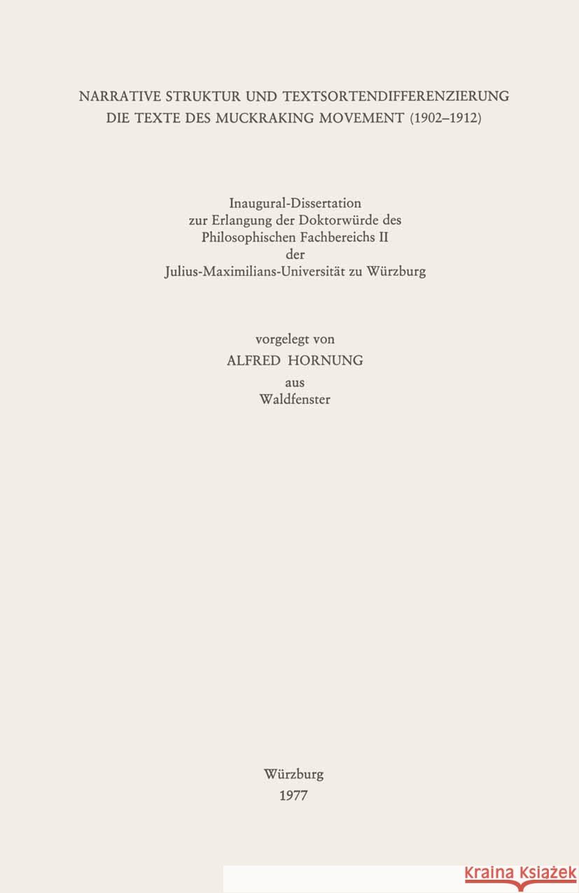 Narrative Struktur Und Textsortendifferenzierung: Die Texte Des Muckraking Movement (1902-1912) Alfred Hornung 9783476998460 J.B. Metzler - książka