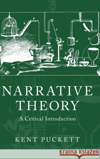 Narrative Theory: A Critical Introduction Kent Puckett 9781107033665 Cambridge University Press - książka