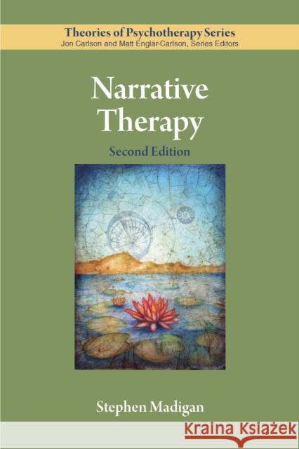 Narrative Therapy Stephen Madigan 9781433829864 American Psychological Association (APA) - książka