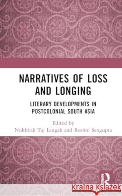 Narratives of Loss and Longing  9781138369306 Taylor & Francis Ltd - książka