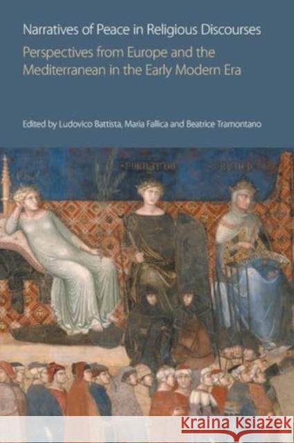 Narratives of Peace in Religious Discourses: Perspectives from Europe and the Mediterranean in the Early Modern Era  9781800503885 Equinox Publishing Ltd - książka