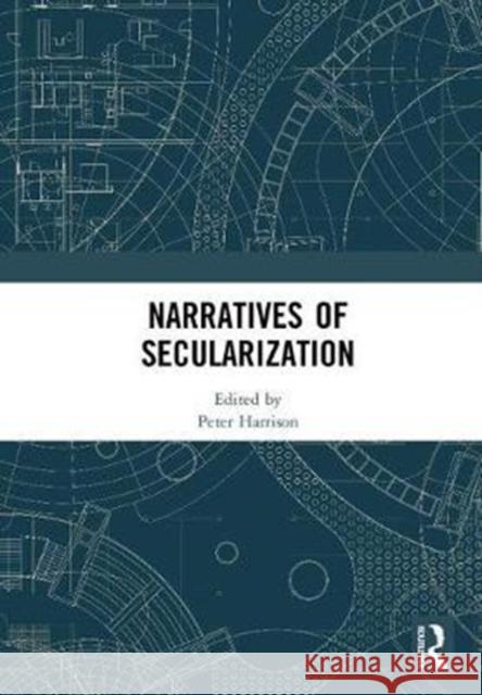 Narratives of Secularization Peter Harrison 9781138563568 Routledge - książka