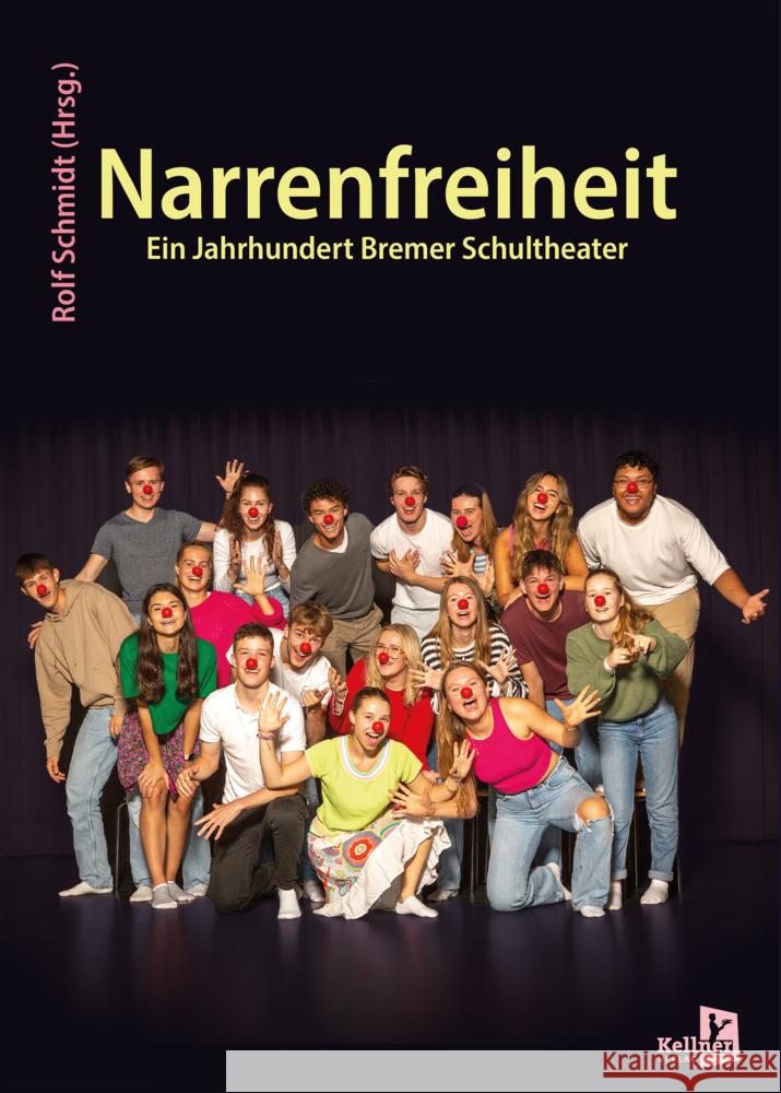 Narrenfreiheit Schmidt, Rolf 9783956514562 Kellner - książka