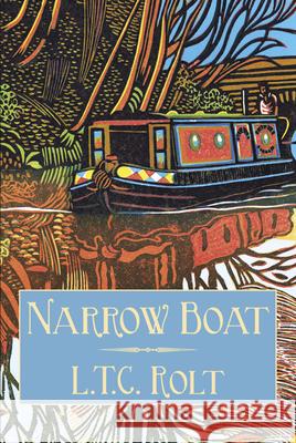 Narrow Boat L T C Rolt 9780750960618 The History Press Ltd - książka