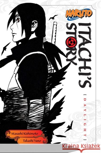 Naruto: Itachi's Story, Vol. 1 Takashi Yano 9781421591308 Viz Media, Subs. of Shogakukan Inc - książka