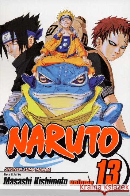 Naruto, Vol. 13 Masashi Kishimoto 9781421510873 Viz Media, Subs. of Shogakukan Inc - książka