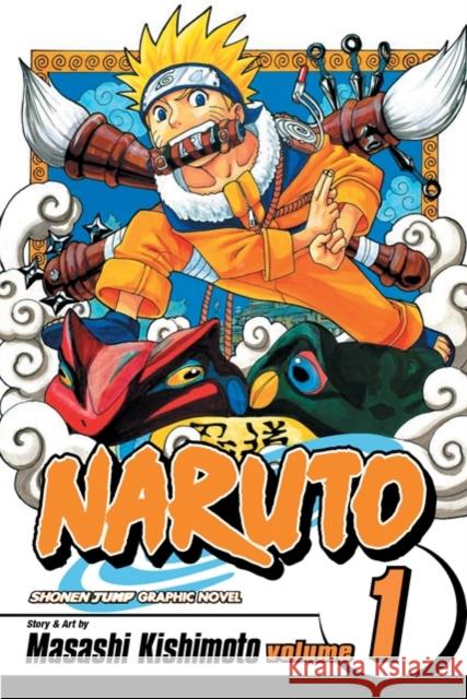 Naruto, Vol. 1: Uzumaki Naruto Masashi Kishimoto 9781569319000 Viz Media, Subs. of Shogakukan Inc - książka