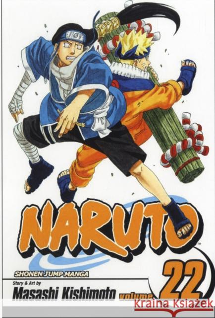 Naruto, Vol. 22 Masashi Kishimoto 9781421518589 Viz Media, Subs. of Shogakukan Inc - książka