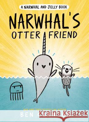 Narwhal's Otter Friend Clanton, Ben 9780735262492 Tundra Books (NY) - książka