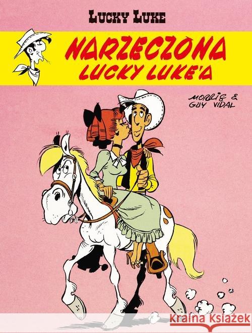 Narzeczona Lucky Luke'a. Lucky Luke, tom 54 Vidal Guy 9788328135994 Egmont - książka