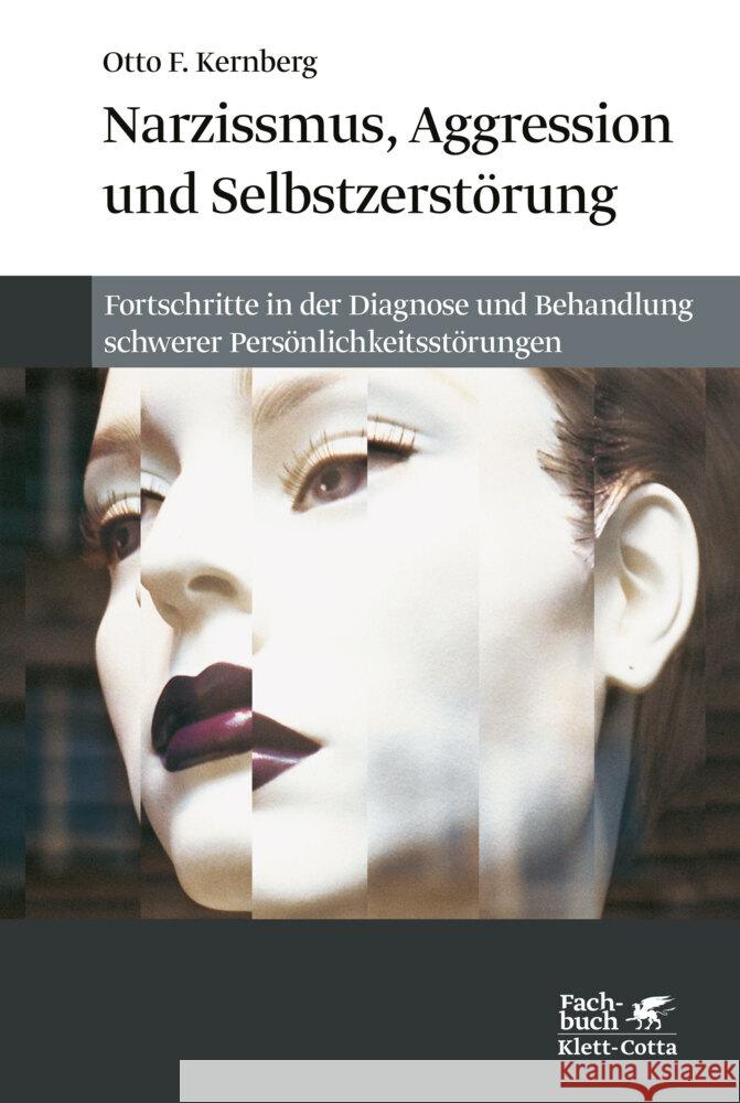 Narzissmuss, Aggression und Selbstzerstörung Kernberg, Otto F. 9783608986501 Klett-Cotta - książka