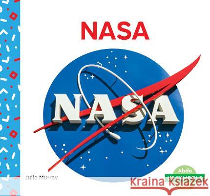 NASA Julie Murray 9781532185373 Abdo Kids Junior - książka