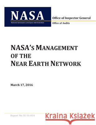 NASA's Management of the Near Earth Network Penny Hill Press 9781534997189 Createspace Independent Publishing Platform - książka