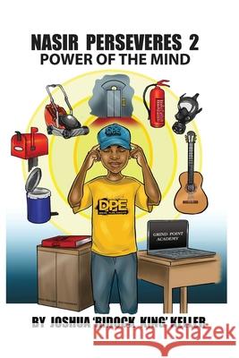 Nasir Perseveres 2: Power of the Mind Joshua Keller 9781736010112 Joshua Keller - książka