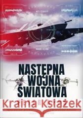 Następna wojna światowa Peter Apps 9788368542240 Sonia Draga - książka