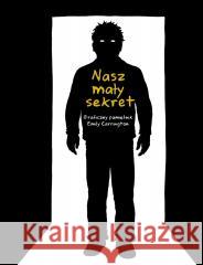 Nasz mały sekret Emily Carrington 9788368259339 Timof i cisi wspólnicy - książka