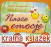 Nasze emocje Szwajkowska Elżbieta Szwajkowski Witold 9788371345654 Harmonia