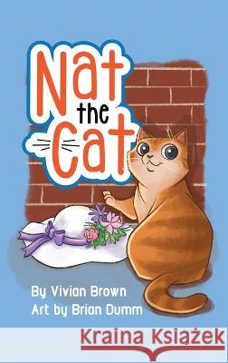 Nat the Cat Vivian Brown   9781088099513 IngramSpark - książka