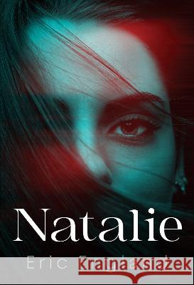 Natalie Eric England 9781804391860 Olympia Publishers - książka