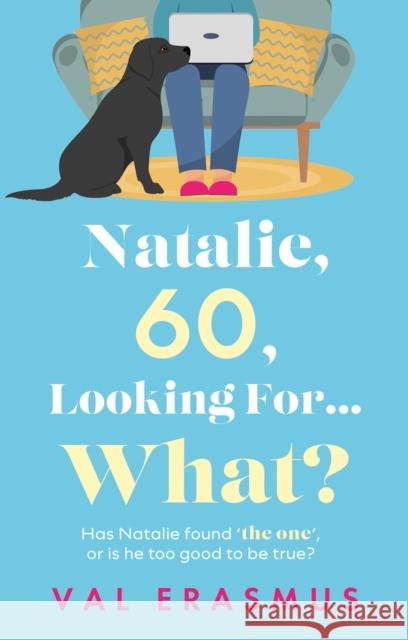 Natalie, 60, Looking For... What? Val Erasmus 9781835740521 The Book Guild Ltd - książka