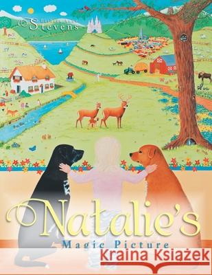 Natalie's Magic Picture Barbara Anne Stevens 9781469168722 Xlibris Us - książka