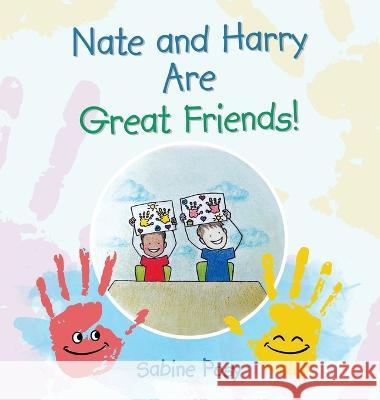 Nate and Harry Are Great Friends! Sabine Posy   9781665727839 Archway Publishing - książka