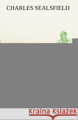 Nathan der Squatter Sealsfield, Charles 9783842415416 TREDITION CLASSICS - książka