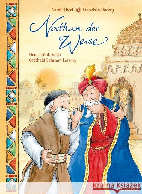 Nathan der Weise : Neu erzählt nach Gotthold Ephraim Lessing. Bilderbuch Theel, Sarah 9783833739989 Jumbo Neue Medien - książka