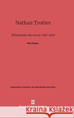 Nathan Trotter Elva Tooker 9780674431997 Harvard University Press - książka