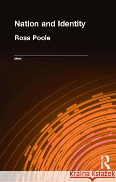 Nation and Identity Ross Poole 9780415126236 Routledge - książka