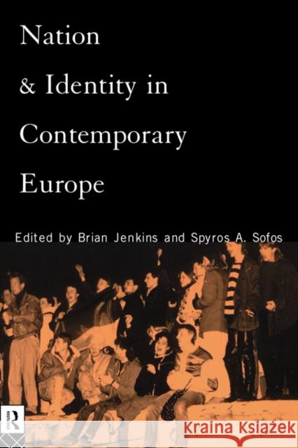 Nation and Identity in Contemporary Europe Brian Jenkins 9780415123136 Routledge - książka