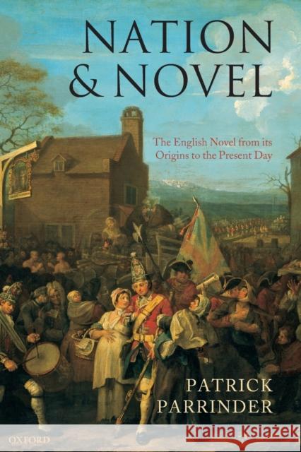 Nation and Novel: The English Novel from Its Origins to the Present Day Parrinder, Patrick 9780199264858  - książka
