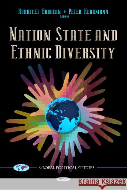 Nation State & Ethnic Diversity Peter Herrmann, Hurriyet Babacan 9781622579679 Nova Science Publishers Inc - książka