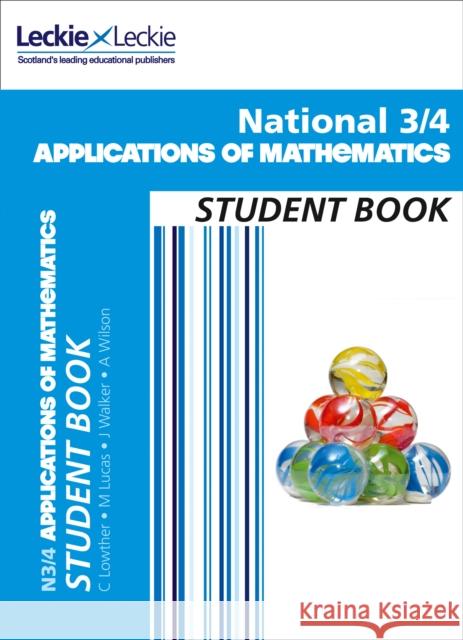 National 3/4 Applications of Maths: Comprehensive Textbook for the Cfe Leckie 9780008242381 HarperCollins Publishers - książka