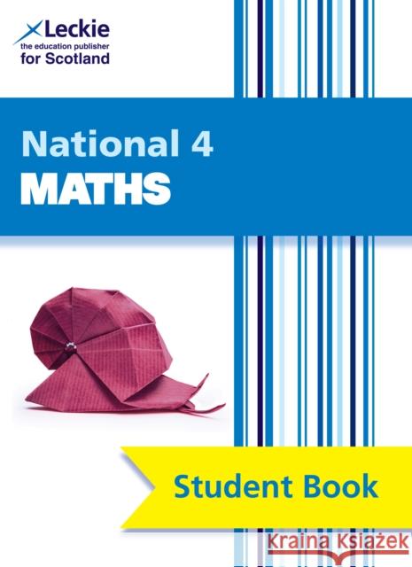 National 4 Maths: Comprehensive Textbook for the Cfe Leckie 9780007504619 HarperCollins Publishers - książka